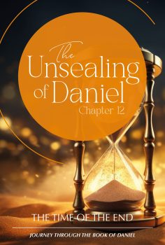 Daniel 12 - The Time of the End